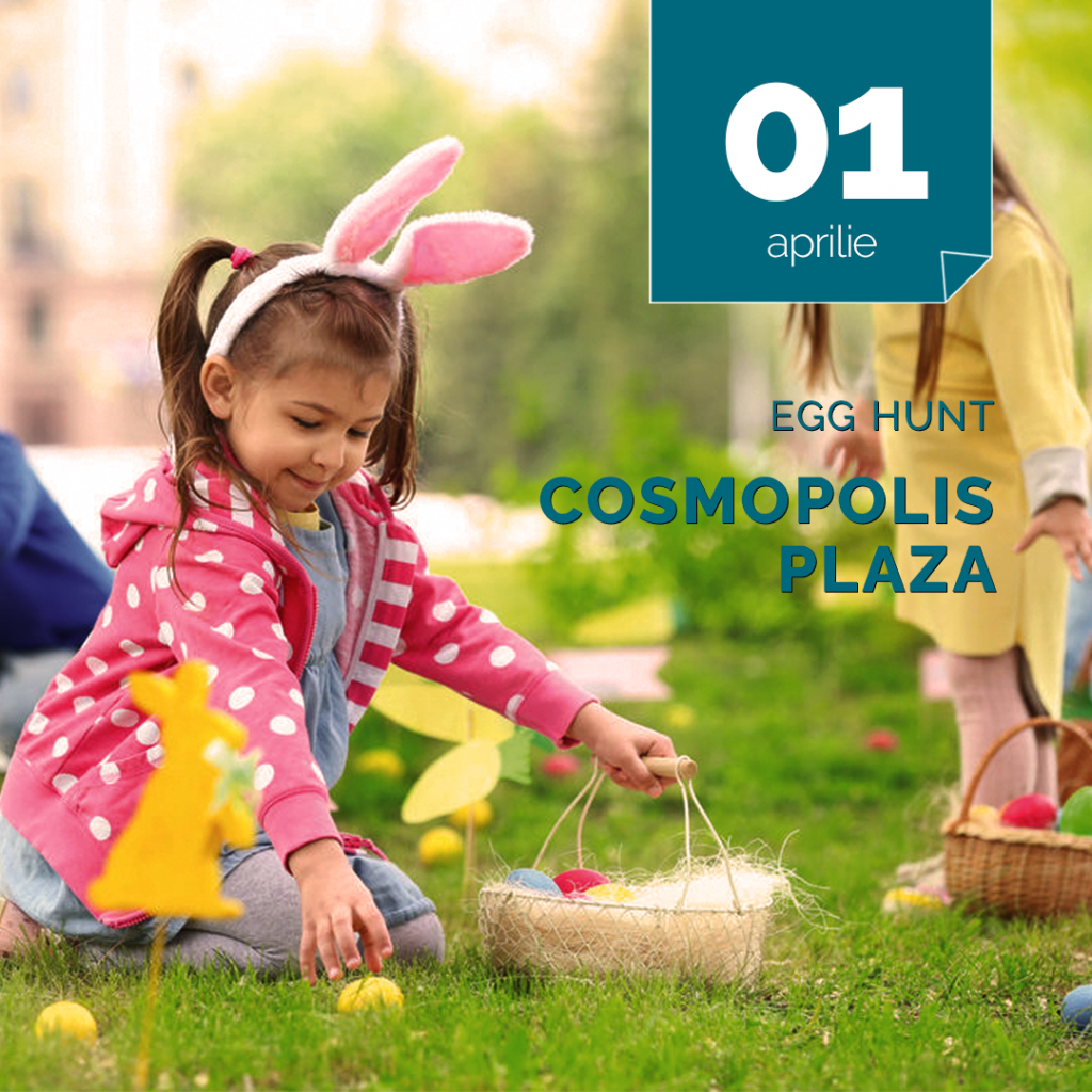 Easter Egg Hunt în Cosmopolis Plaza Easter Egg Hunt în Cosmopolis Plaza